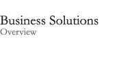 title: Business Solutions - Overview